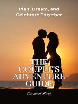cover image of The Couple's Adventure Guide